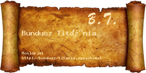Bundusz Titánia névjegykártya